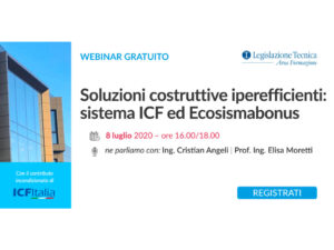 Webinar – Soluzioni costruttive iperefficienti: sistema ICF ed Ecosismabonus